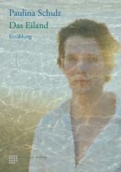 Im Koeppenhaus liest Paulina Schulz am 12. April 20 Uhr aus ihrem Buch "Das Eiland".