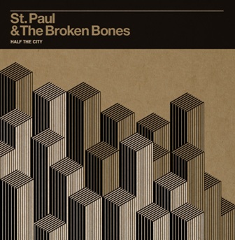 CD der Woche: St. Paul & The Broken Bones “Half The City”